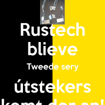 rustech-blieve-tweede-sery-útstekers-komt-der-an rustech-blieve-tweede-sery-útstekers-komt-der-an